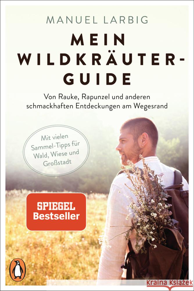 Mein Wildkräuter-Guide Larbig, Manuel 9783328107002