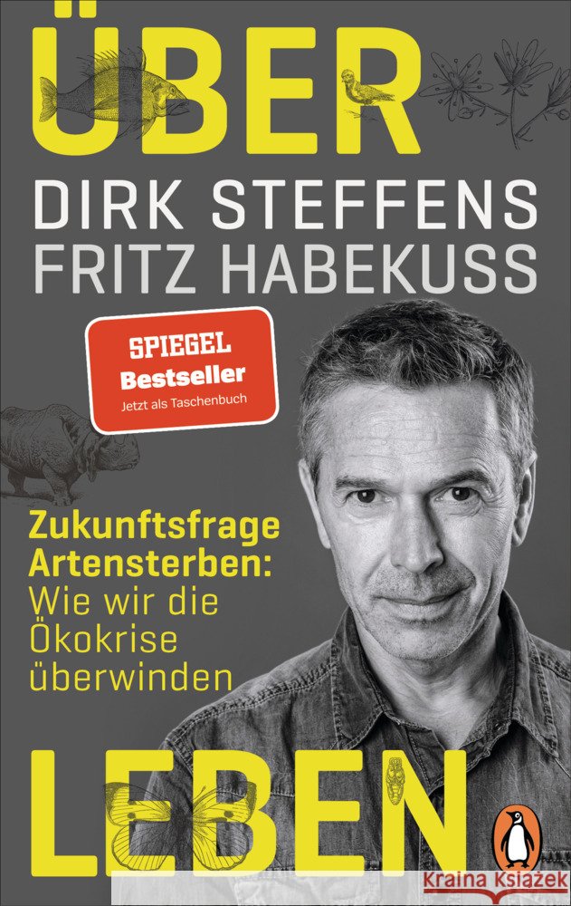 Über Leben Steffens, Dirk, Habekuß, Fritz 9783328107095