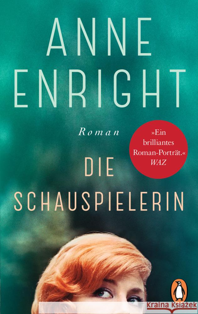 Die Schauspielerin Enright, Anne 9783328107132