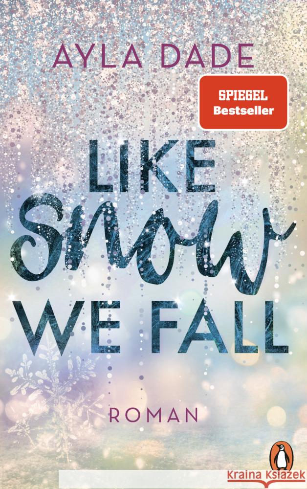 Like Snow We Fall Dade, Ayla 9783328107729