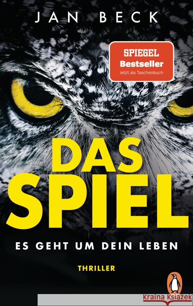 Das Spiel - Es geht um Dein Leben Beck, Jan 9783328107859 Penguin Verlag München