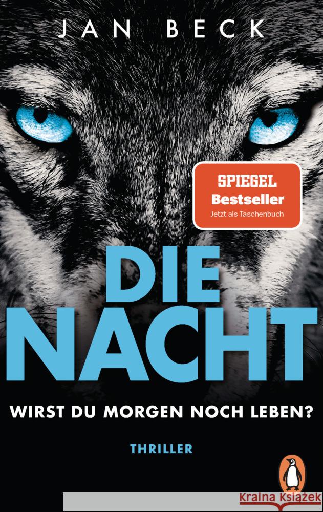 Die Nacht - Wirst du morgen noch leben? Beck, Jan 9783328108498 Penguin Verlag München