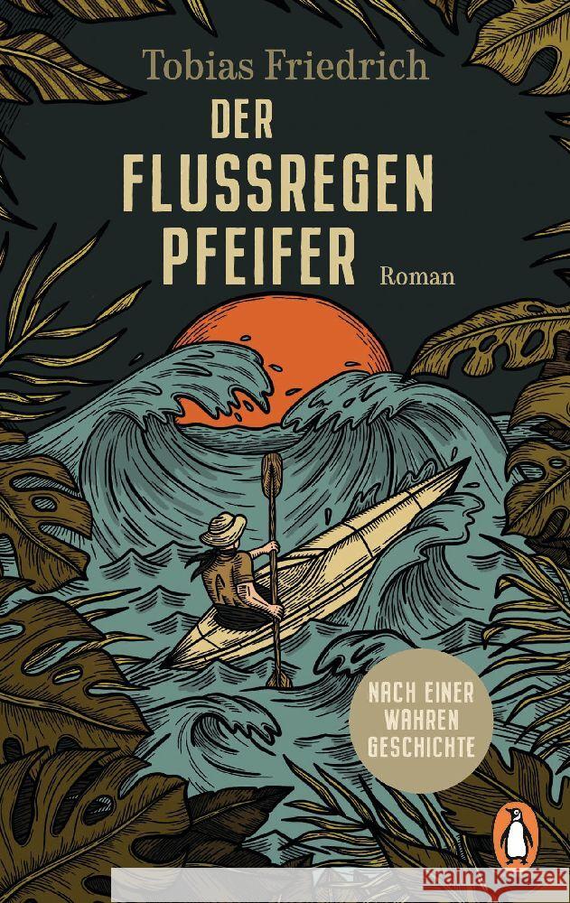 Der Flussregenpfeifer Friedrich, Tobias 9783328110675