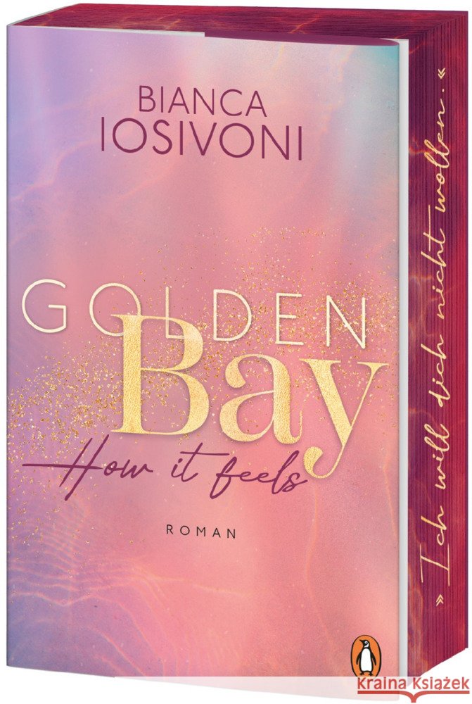 Golden Bay - How it feels Iosivoni, Bianca 9783328110781 Penguin Verlag München