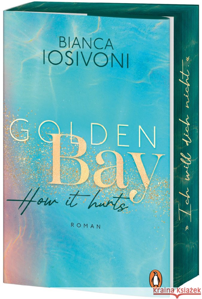 Golden Bay - How it hurts Iosivoni, Bianca 9783328110798 Penguin Verlag München