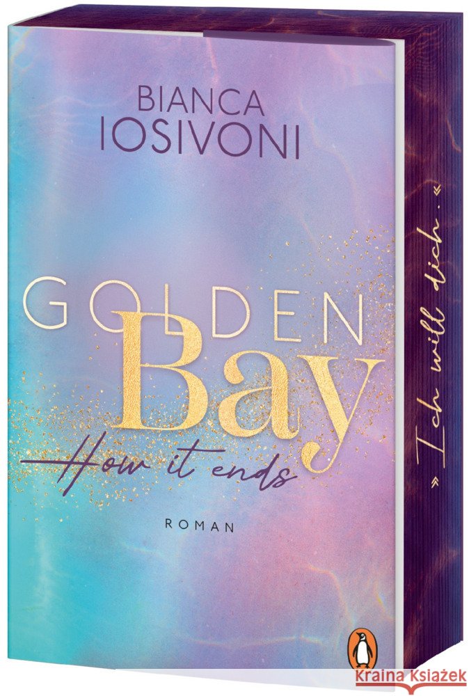 Golden Bay - How it ends Iosivoni, Bianca 9783328110804 Penguin Verlag München