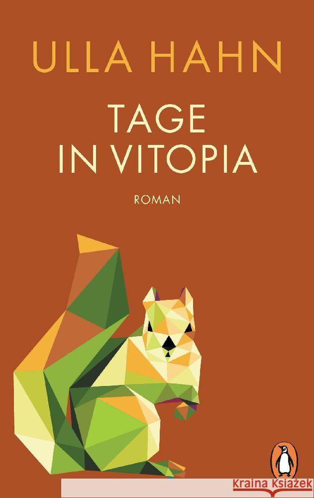 Tage in Vitopia Hahn, Ulla 9783328111016 Penguin Verlag München