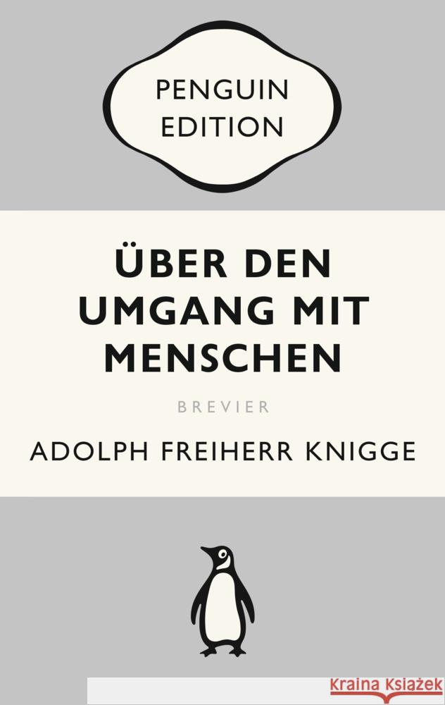 Über den Umgang mit Menschen Knigge, Adolph von 9783328111375 Penguin Verlag München