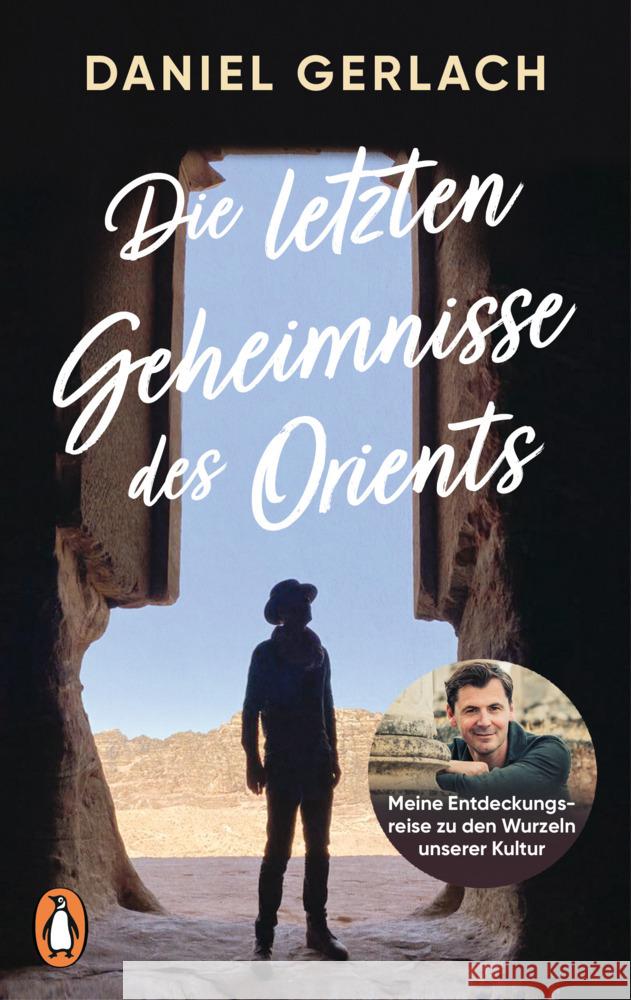 Die letzten Geheimnisse des Orients Gerlach, Daniel 9783328111504