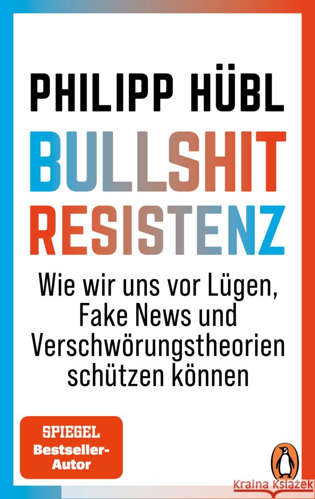 Bullshit-Resistenz Hübl, Philipp 9783328111528