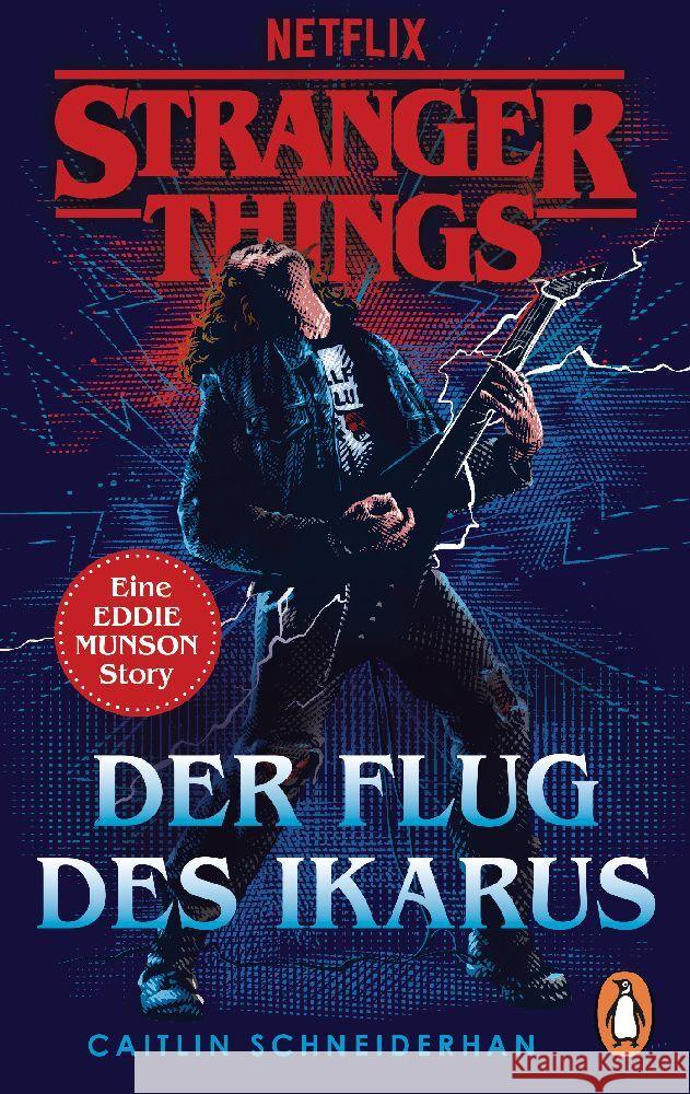 Stranger Things: Der Flug des Ikarus Schneiderhan, Caitlin 9783328111535