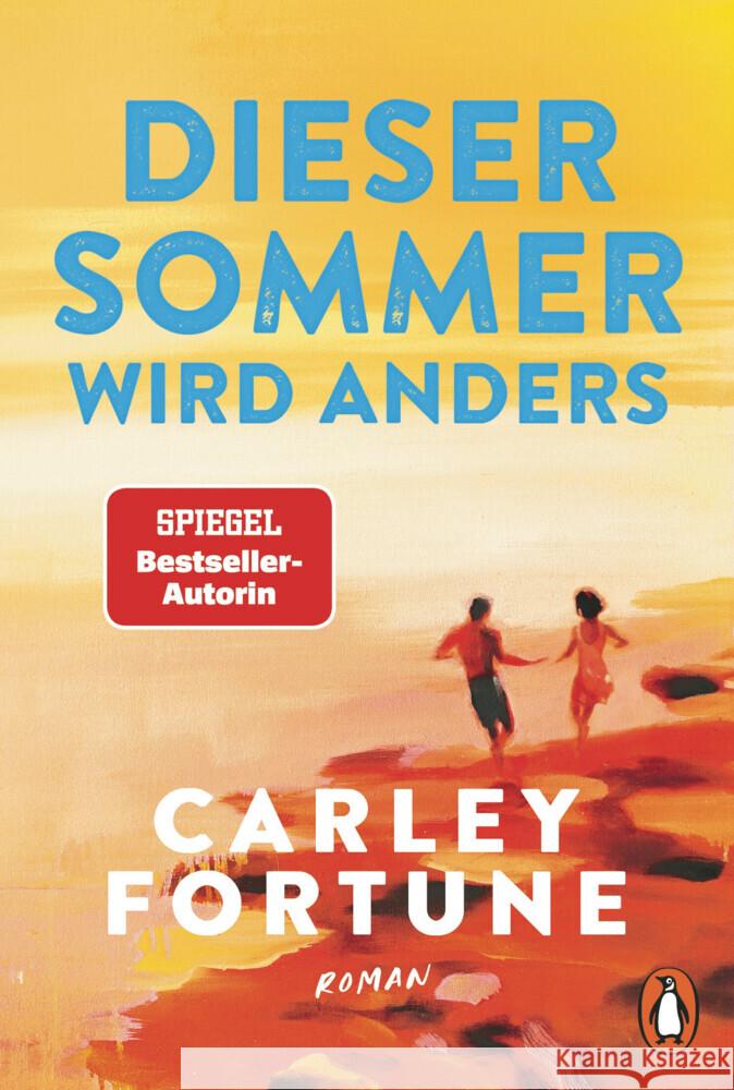Dieser Sommer wird anders Fortune, Carley 9783328112570