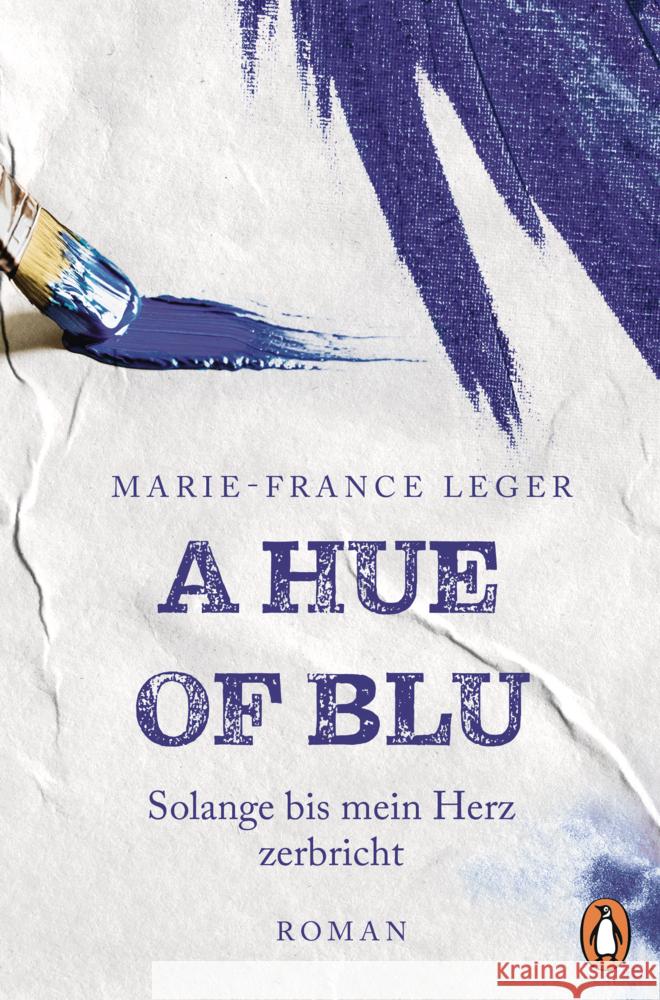 A Hue of Blu Leger, Marie-France 9783328113027