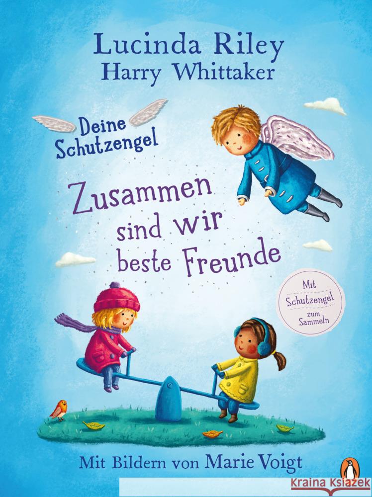 Deine Schutzengel - Zusammen sind wir beste Freunde Riley, Lucinda, Whittaker, Harry 9783328300250