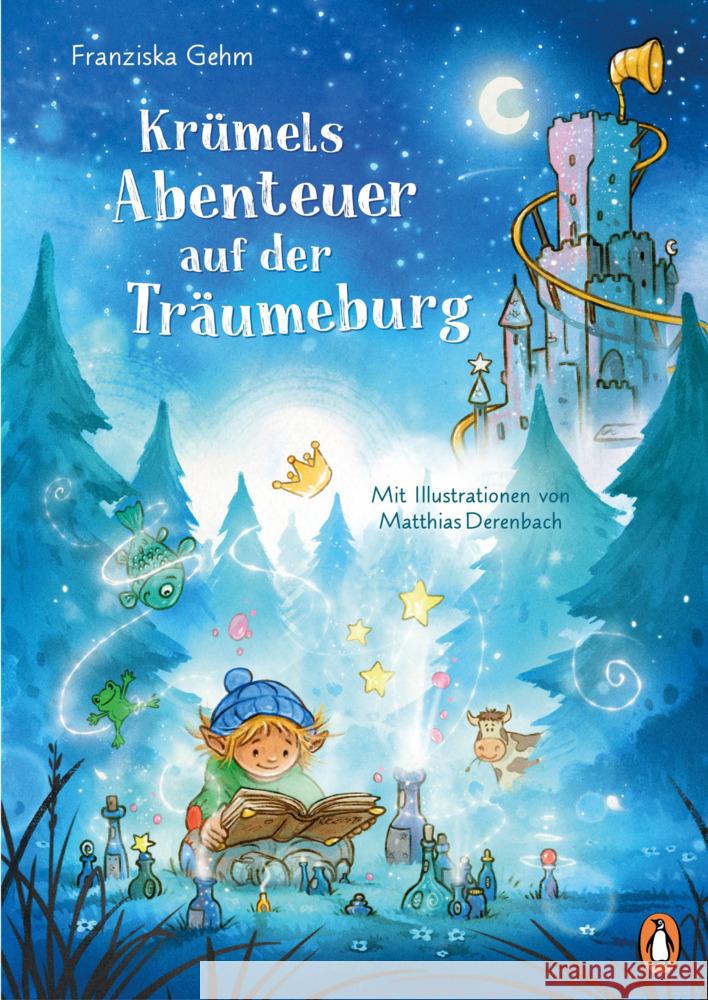 Krümels Abenteuer auf der Träumeburg Gehm, Franziska 9783328300366