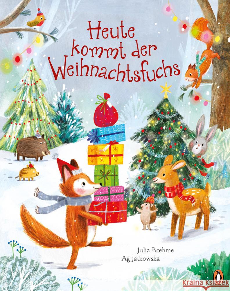 Heute kommt der Weihnachtsfuchs Boehme, Julia 9783328300533