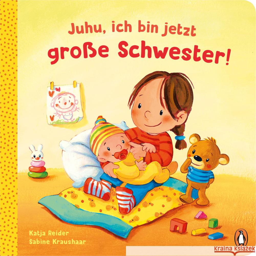 Juhu, ich bin jetzt große Schwester! Reider, Katja 9783328300960