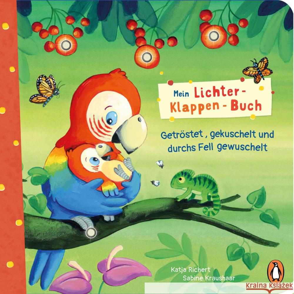 Mein Lichter-Klappen-Buch - Getröstet, gekuschelt und durchs Fell gewuschelt Richert, Katja 9783328302735