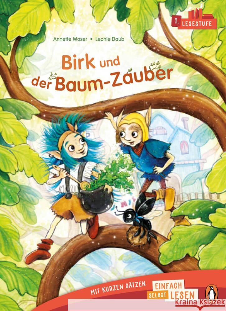 Birk und der Baum-Zauber Moser, Annette 9783328303947