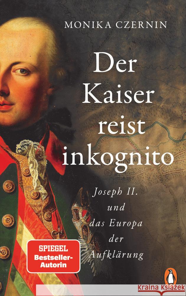 Der Kaiser reist inkognito Czernin, Monika 9783328600572