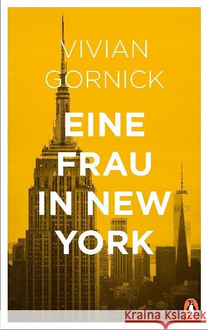 Eine Frau in New York Gornick, Vivian 9783328600886 Penguin Verlag München