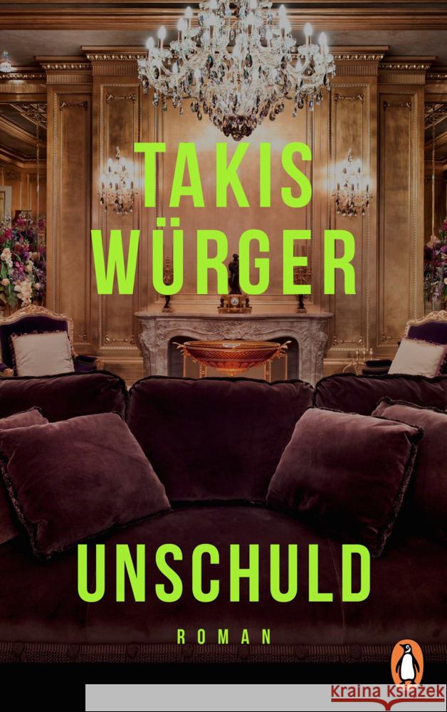Unschuld Würger, Takis 9783328601685 Penguin Verlag München