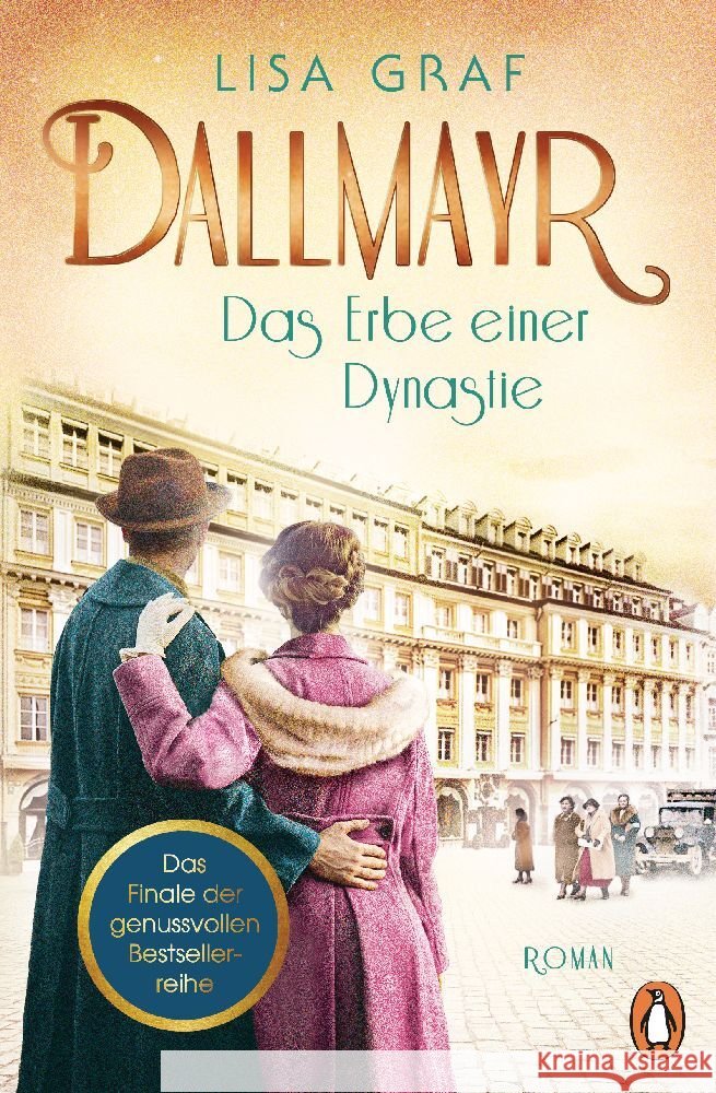Dallmayr. Das Erbe einer Dynastie Graf, Lisa 9783328602248