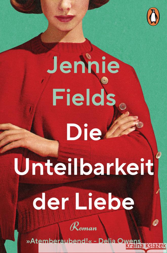 Die Unteilbarkeit der Liebe Fields, Jennie 9783328602392