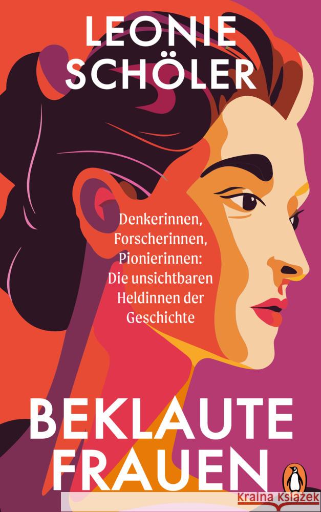 Beklaute Frauen Schöler, Leonie 9783328603238 Penguin Verlag München