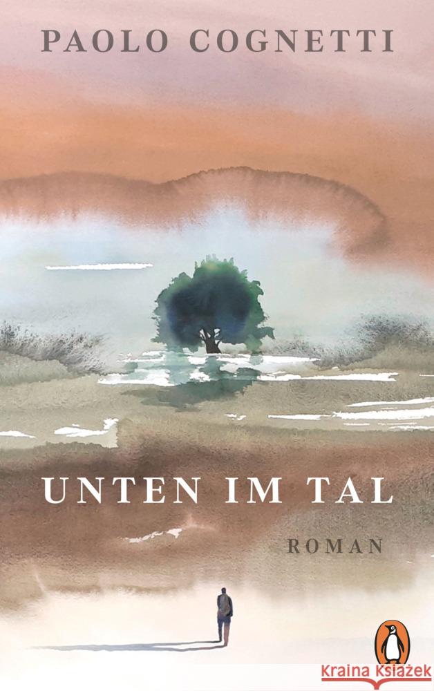 Unten im Tal Cognetti, Paolo 9783328603641 Penguin Verlag München