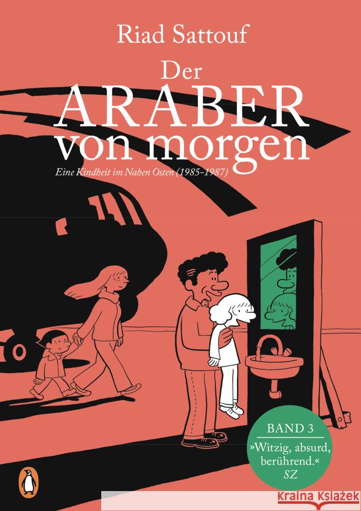 Der Araber von morgen, Band 3 Sattouf, Riad 9783328604211