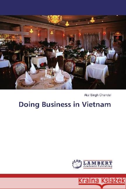 Doing Business in Vietnam Chandel, Atul Singh 9783330003118