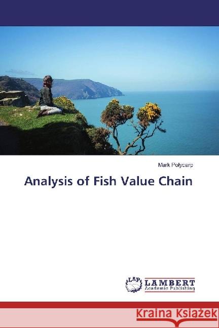 Analysis of Fish Value Chain Polycarp, Mark 9783330010390