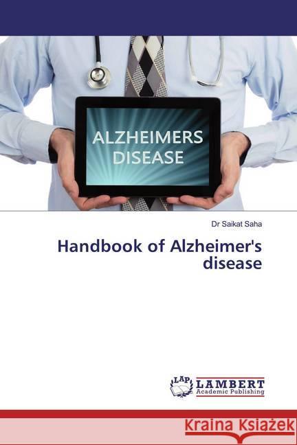 Handbook of Alzheimer's disease Saha, Saikat 9783330015005