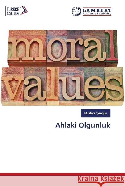 Ahlaki Olgunluk Sengün, Mustafa 9783330018259