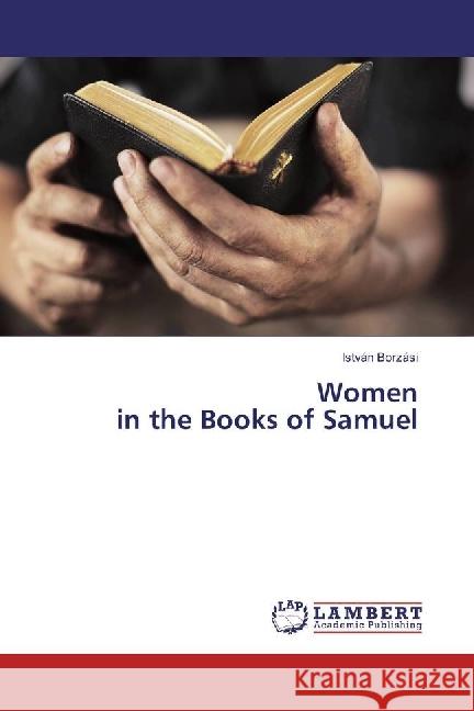 Women in the Books of Samuel Borzási, István 9783330019416