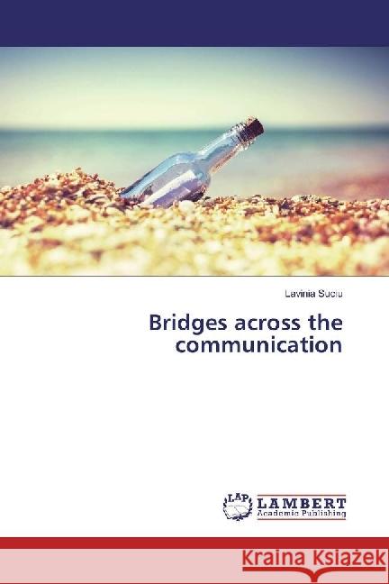 Bridges across the communication Suciu, Lavinia 9783330023536