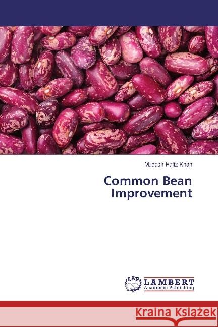 Common Bean Improvement Khan, Mudasir Hafiz 9783330039858