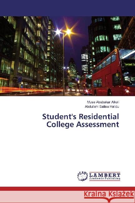 Student's Residential College Assessment Abubakar Alkali, Musa; Salisu Halidu, Abdullahi 9783330043244