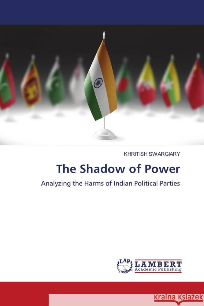 The Shadow of Power Khritish Swargiary 9783330050037 LAP Lambert Academic Publishing