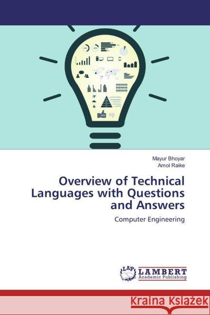 Overview of Technical Languages with Questions and Answers : Computer Engineering Bhoyar, Mayur; Raike, Amol 9783330057692