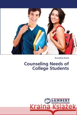 Counseling Needs of College Students Kandi, Suneetha 9783330061729 LAP Lambert Academic Publishing