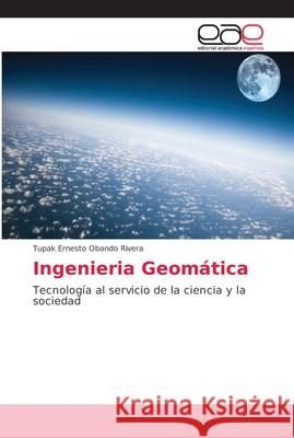 Ingenieria Geomática Obando Rivera, Tupak Ernesto 9783330092341