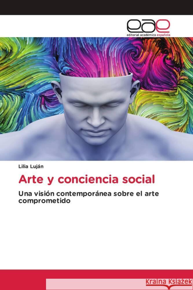 Arte y conciencia social Lilia Lujan   9783330097643