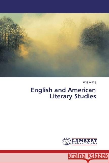 English and American Literary Studies Wang, Ying 9783330318281