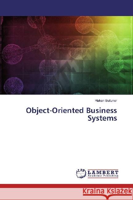 Object-Oriented Business Systems Butuner, Hakan 9783330325890