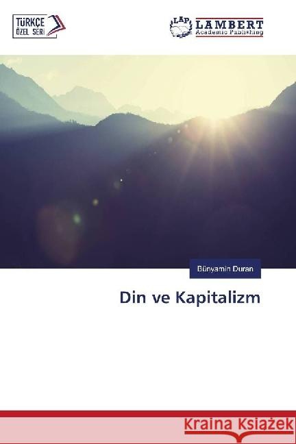 Din ve Kapitalizm Duran, Bünyamin 9783330327719