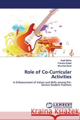 Role of Co-Curricular Activities Mehta, Anjali 9783330331389