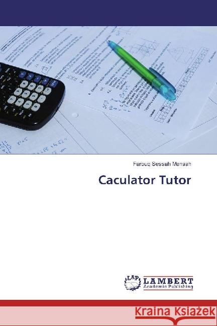 Caculator Tutor Mensah, Farouq Sessah 9783330343719