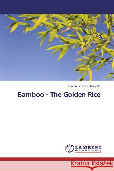 Bamboo - The Golden Rice Sampath, Thamizharasan 9783330344488